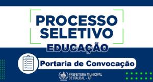  LISTA DOS CONVOCADOS E CADASTRO RESERVA do processo seletivo educação 2022.