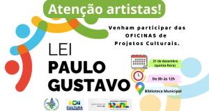  A Secretaria de Cultura, Esporte e Lazer está chamando todo mundo pra uma parada incrível: as oficinas de projetos culturais da Lei Paulo Gustavo! 