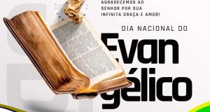 Dia do Evangélico: Uma homenagem especial 