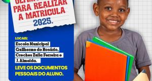 Últimos dias para garantir a matrícula do seu filho na Rede Municipal de Ensino!