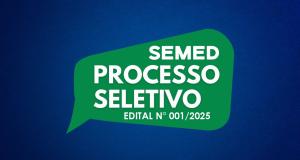PROCESSO SELETIVO SIMPLIFICADO-SEMED/PMI