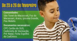 Vem aí a campanha de multivacinação e consulta de pré-natal nas comunidades!