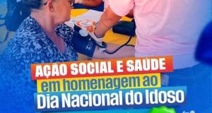Ação Social e Saúde em homenagem ao Dia Nacional do Idoso!