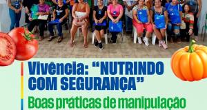Vivência: Nutrindo com Segurança!