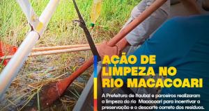 Ação de Limpeza no Rio Macacoari (Curicaca)