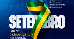 7 de Setembro | Independência do Brasil Uma data que representa nossa história, liberdade e orgulho de ser brasileiro.