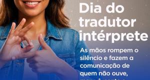 30 de setembro | Dia do Tradutor e Intérprete de Libras