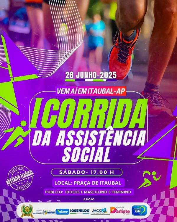 Vem aí a I CORRIDA DA ASSISTÊNCIA SOCIAL de Itaubal! 