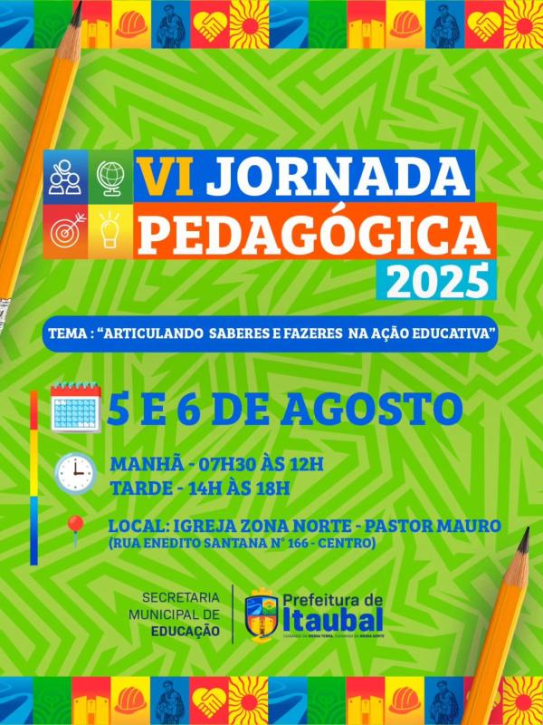 Vem aí a VI Jornada Pedagógica de Itaubal! 