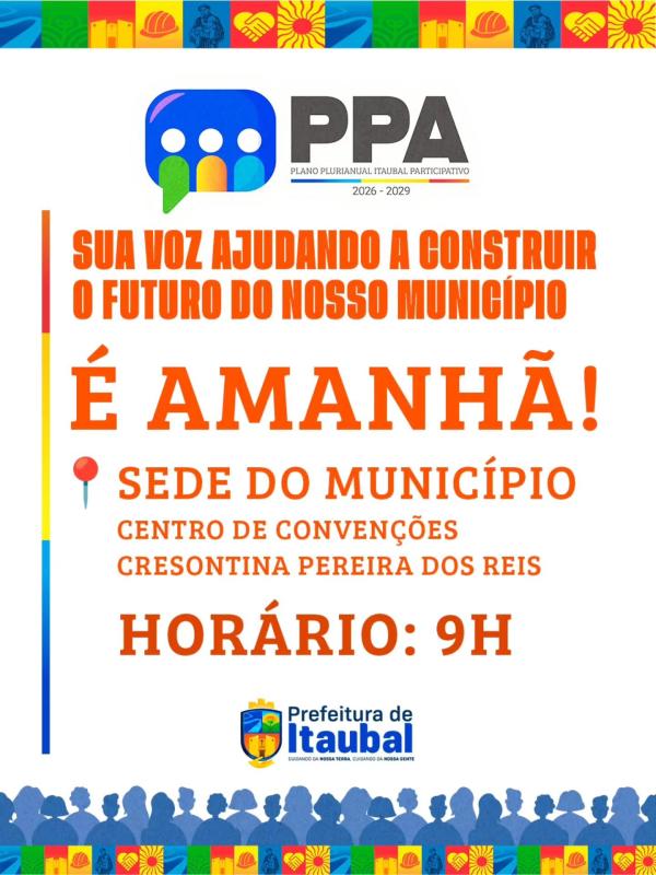 É AMANHÃ! Chegou a hora de construirmos juntos o futuro de Itaubal! 