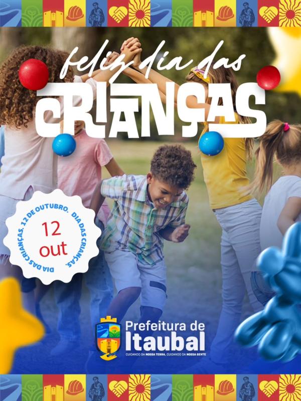 Hoje é dia de celebrar a alegria, a inocência e os sonhos que iluminam o futuro! 