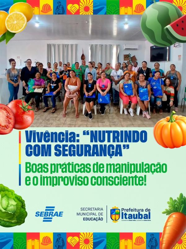 Vivência: Nutrindo com Segurança!