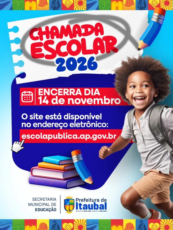 Últimos dias! Não perca o prazo da Chamada Escolar 2026 