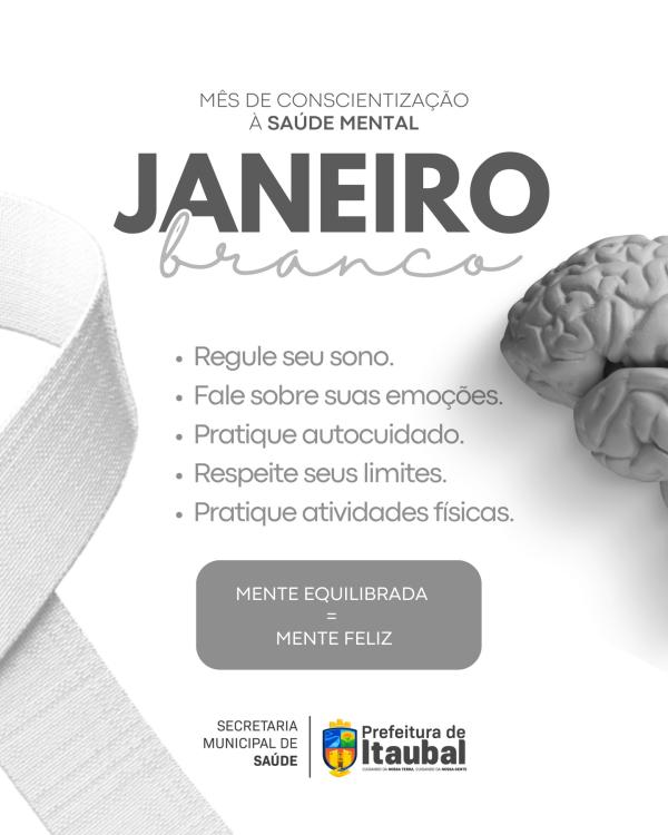 Janeiro Branco | Saúde Mental é Prioridade 