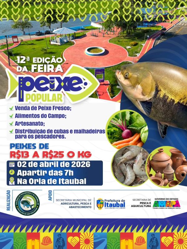 Vem aí a 12ª edição da Feira do Peixe Popular em Itaubal!