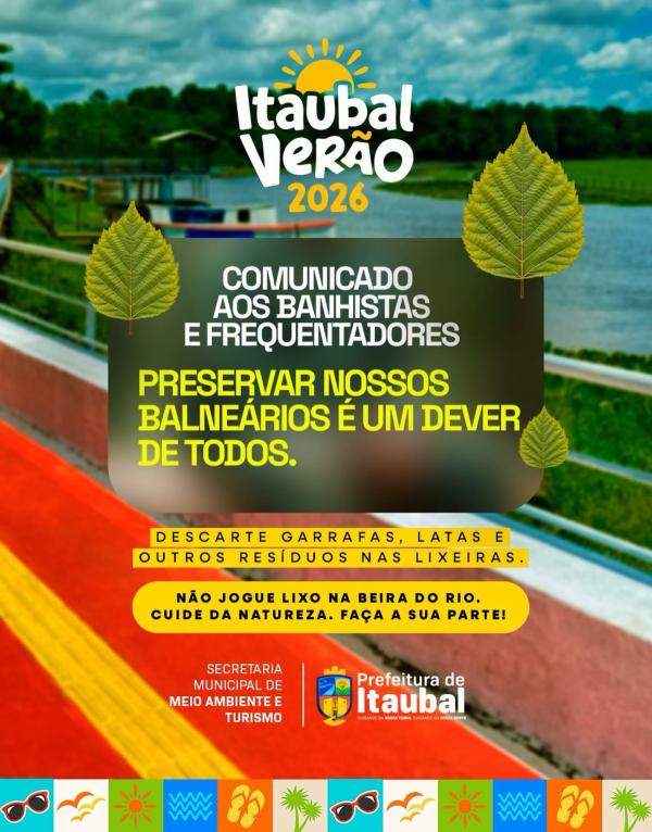 Itaubal Verão 2026 | Preserve nossos balneários
