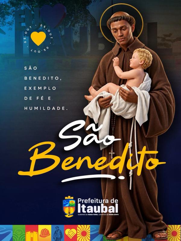 São Benedito, exemplo de fé e humildade!